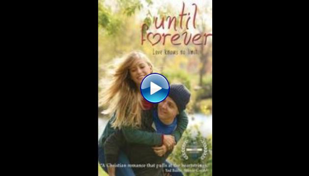 Until Forever (2016)