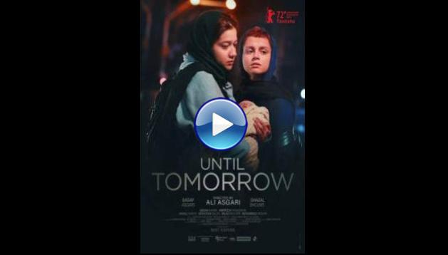 Until Tomorrow (2022)