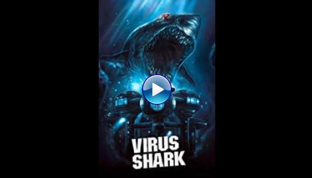 Virus Shark (2021)