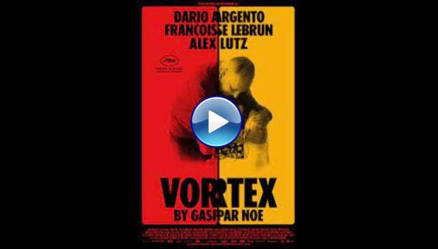 Vortex (2021)