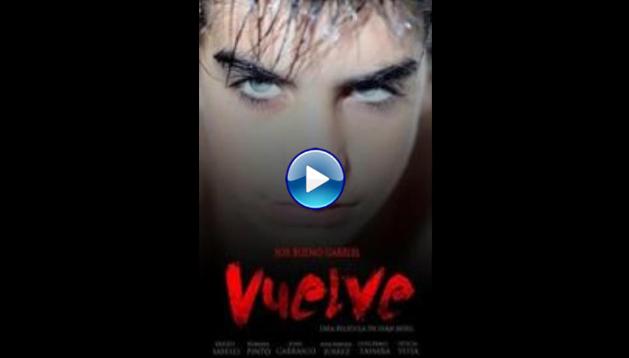 Vuelve (2013)