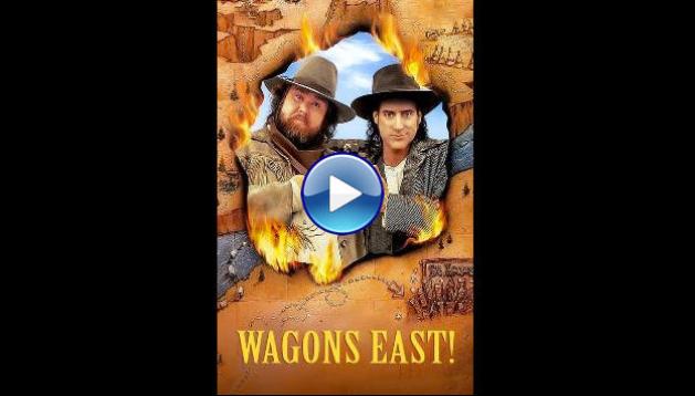 Wagons East (1994)
