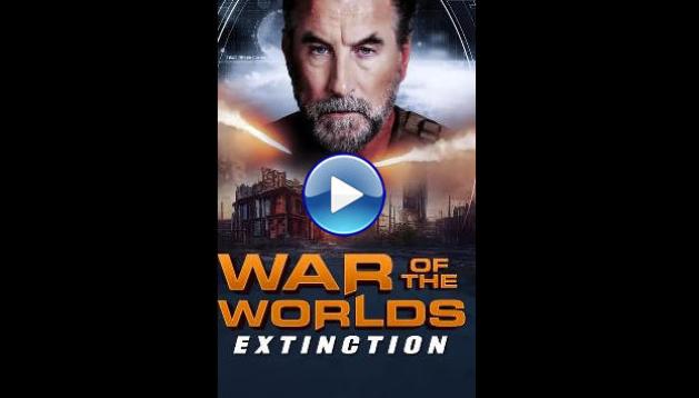 War of the Worlds: Extinction (2024)