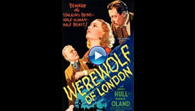 Werewolf of London (1935)