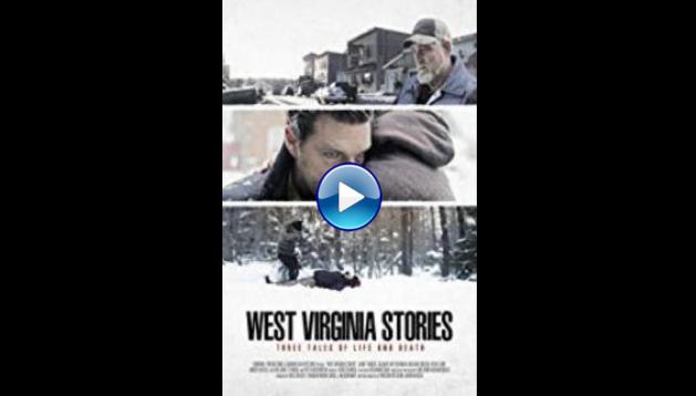 West Virginia Stories (2016)