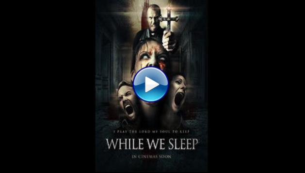 While We Sleep (2021)