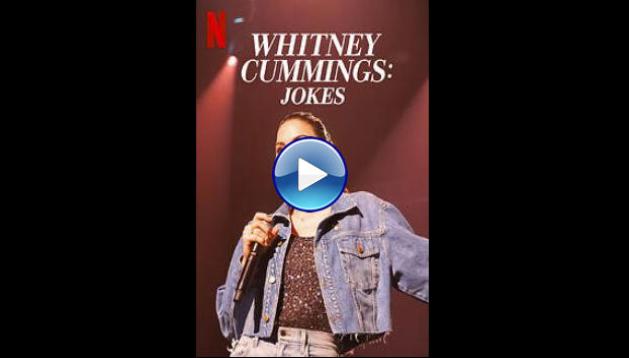 Whitney Cummings: Jokes (2022)