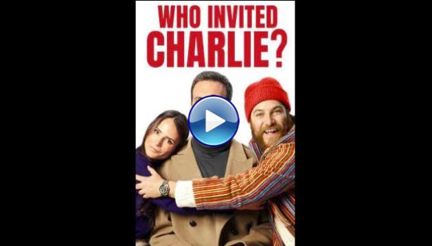 Who Invited Charlie? (2022)