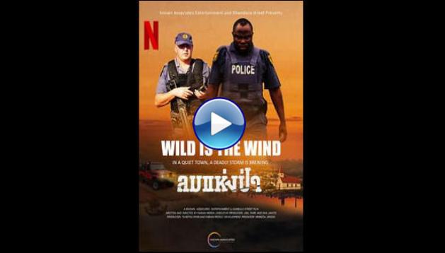 Wild Is the Wind (2022)