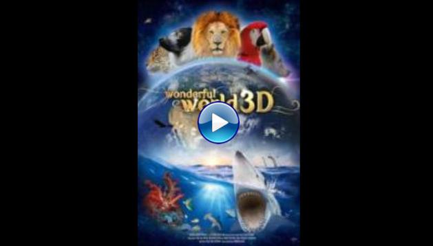 Wonderful World 3D (2015)