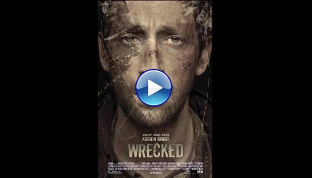 Wrecked (2010)