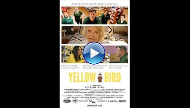 Yellow Bird (2023)