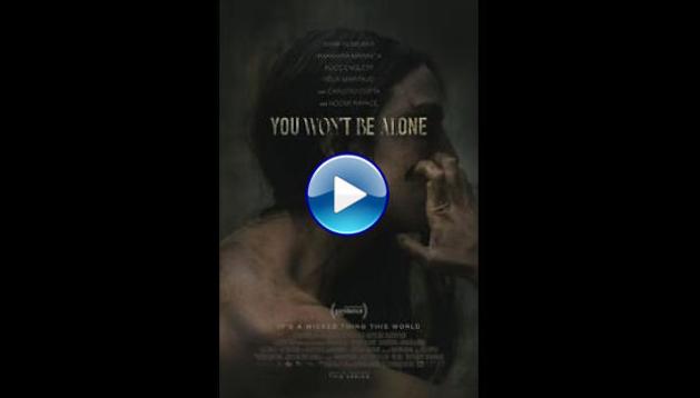 You Won't Be Alone (2022)