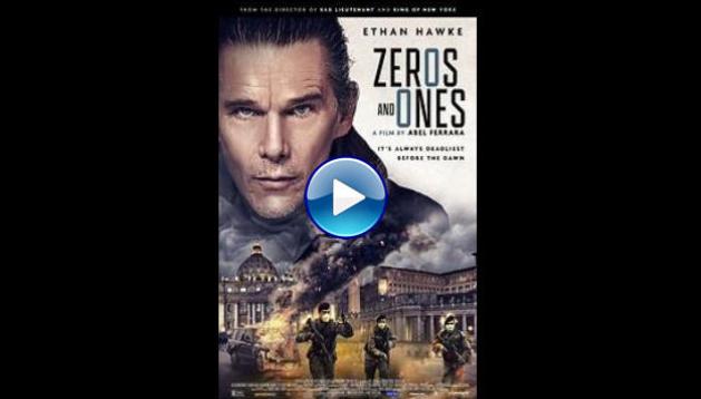 Zeros and Ones (2021)