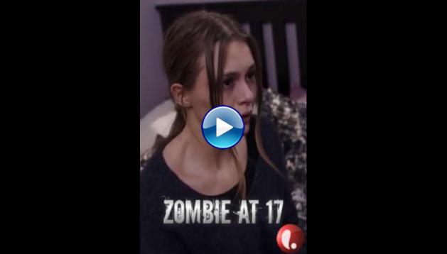 Zombie at 17 (2018)