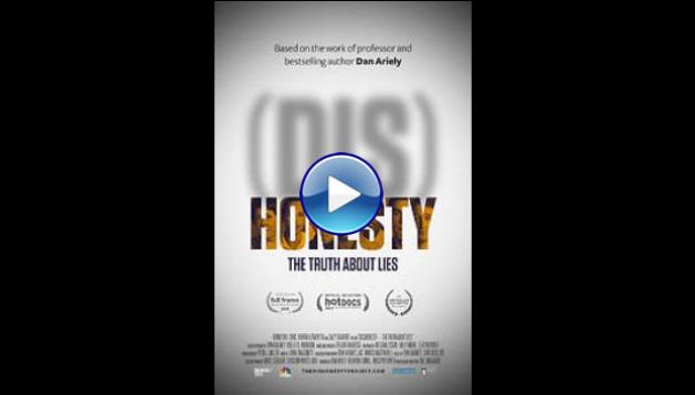 (Dis)Honesty: The Truth About Lies (2015)