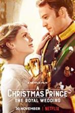 A Christmas Prince: The Royal Wedding (2018)