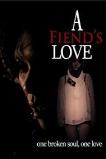 A Fiend's Love (2019)