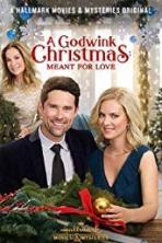 A Godwink Christmas: Meant for Love (2019)