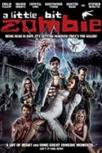 A Little Bit Zombie (2012)