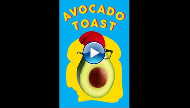 Avocado Toast (2021)