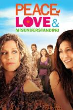 Peace, Love & Misunderstanding (2012)