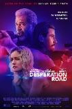 Desperation Road (2023)