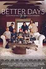 Better Days (2019)