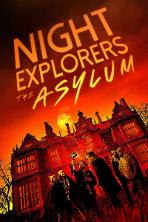 Night Explorers: The Asylum (2023)