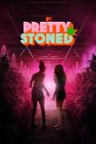 Pretty Stoned (2023)