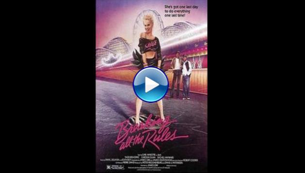 breaking all the rules full movie free online