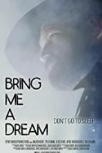 Bring Me a Dream (2020)