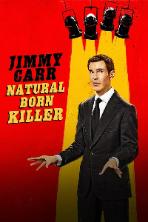 Jimmy Carr: Natural Born Killer (2024)