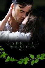 Gabriel's Redemption: Part Two (2023)