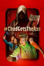 #ChadGetstheAxe (2022)