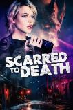 Scarred to Death (2024)