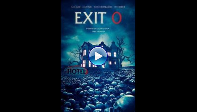 Exit 0 (2019)