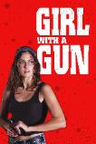 Girl with a Gun (2022)