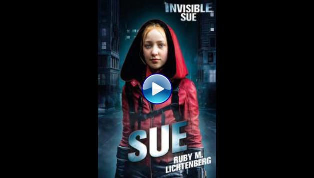 invisible sue 2018