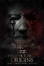 Hell House LLC Origins: The Carmichael Manor (2023)