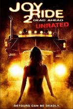 Joy Ride 2: Dead Ahead (2008)