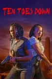 Ten Toes Down (2024) HD Full Movie Watch Online Free