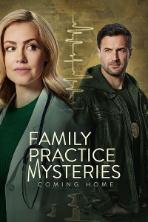 Family Practice Mysteries: Coming Home (2024)