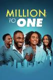 Million to One (2023)