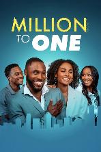 Million to One (2023)