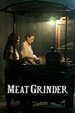 Meat Grinder (2009)