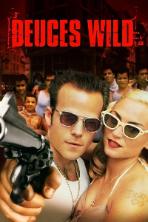 Deuces Wild (2002)