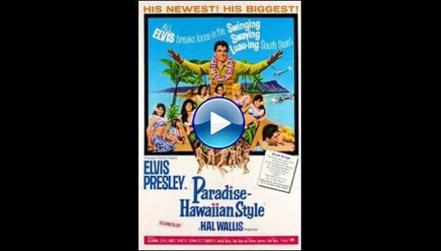 Paradise, Hawaiian Style (1966)