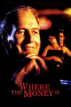 Where the Money Is (2000)