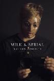 Milk & Serial (2024) HD Full Movie Watch Online Free